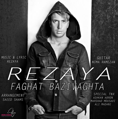 Rezaya Fatghat Bazi Vaghta 